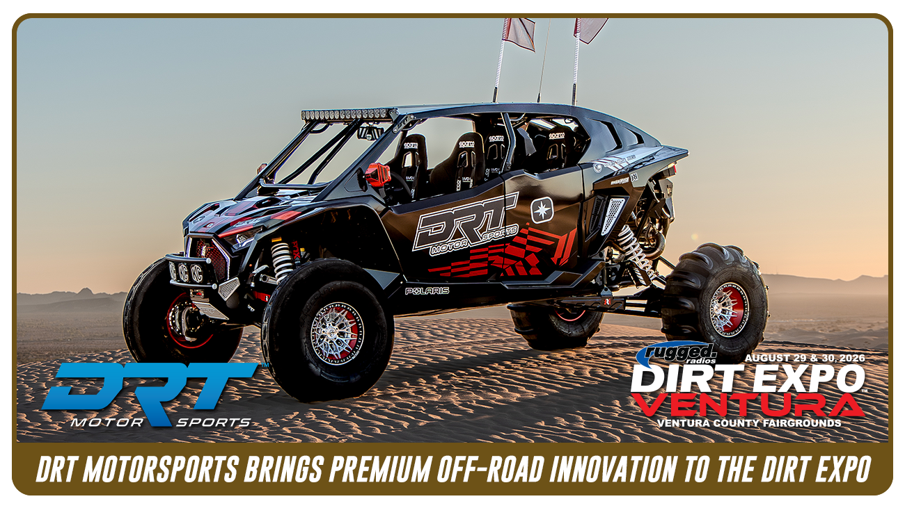 DRT Motorsports Brings Premium Off-Road Innovation to the Rugged Radios DIRT EXPO Ventura