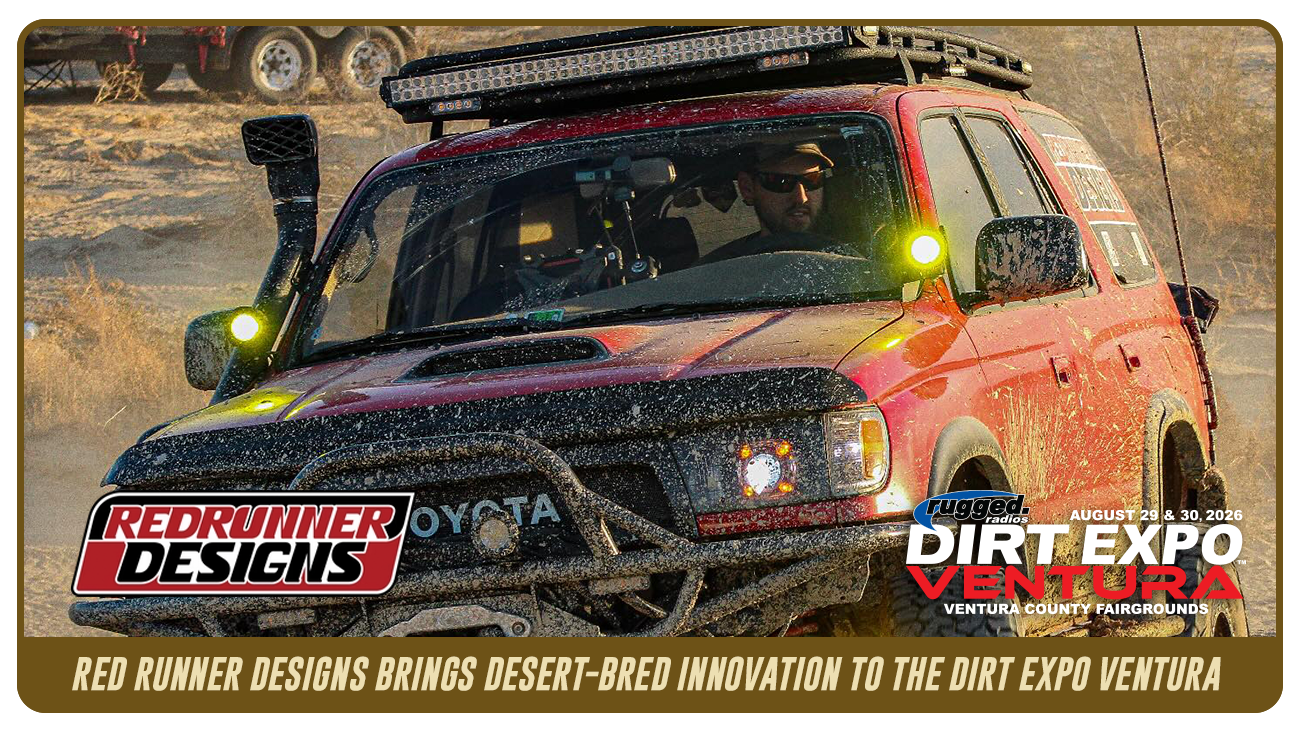 RED RUNNER DESIGNS BRINGS DESERT-BRED INNOVATION TO THE RUGGED RADIOS DIRT EXPO VENTURA 2026